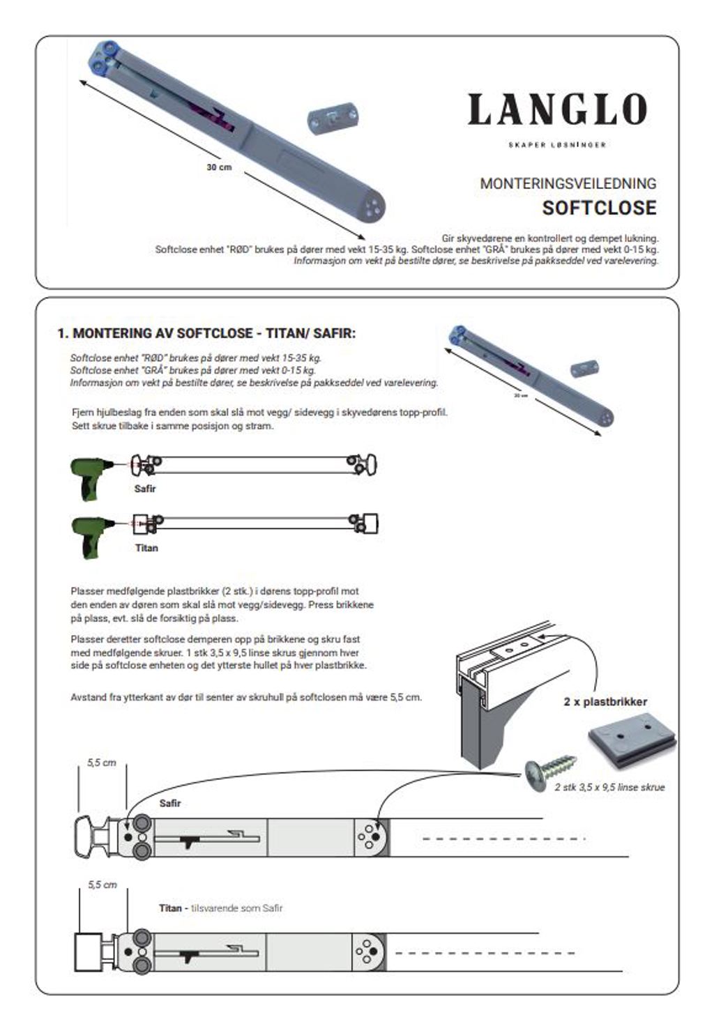 Monteringsanvisning for Soft-Close, skyvedører - Last ned pdf for monteringsbeskrivelse 